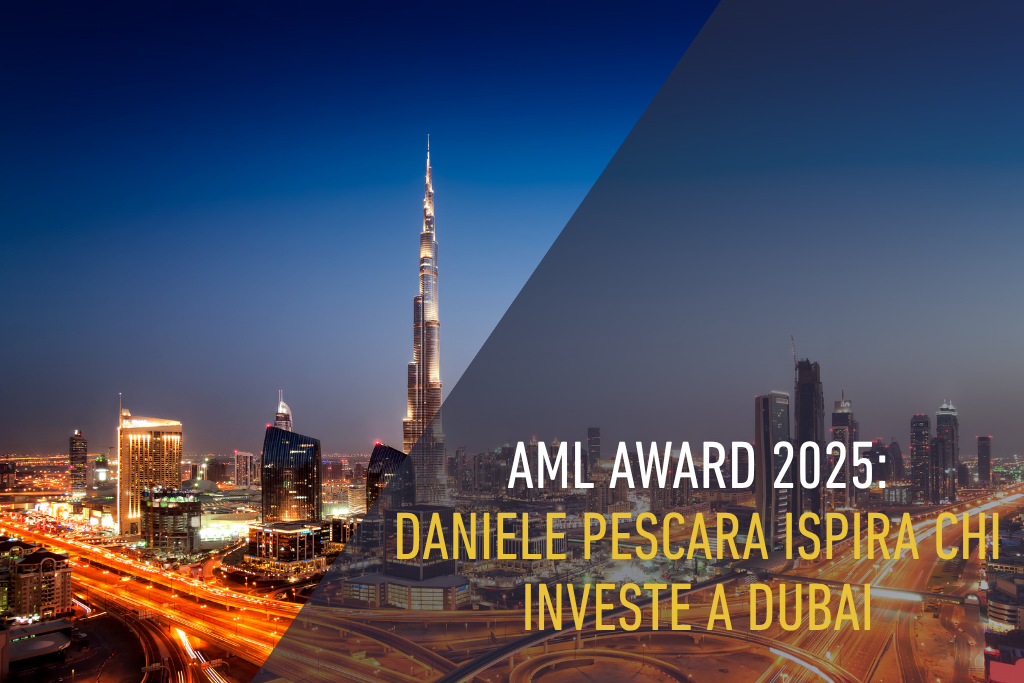 AML Award 2025: Daniele Pescara ispira chi investe a Dubai